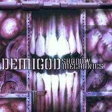 Shadow mechanics von - mechanics, demigod